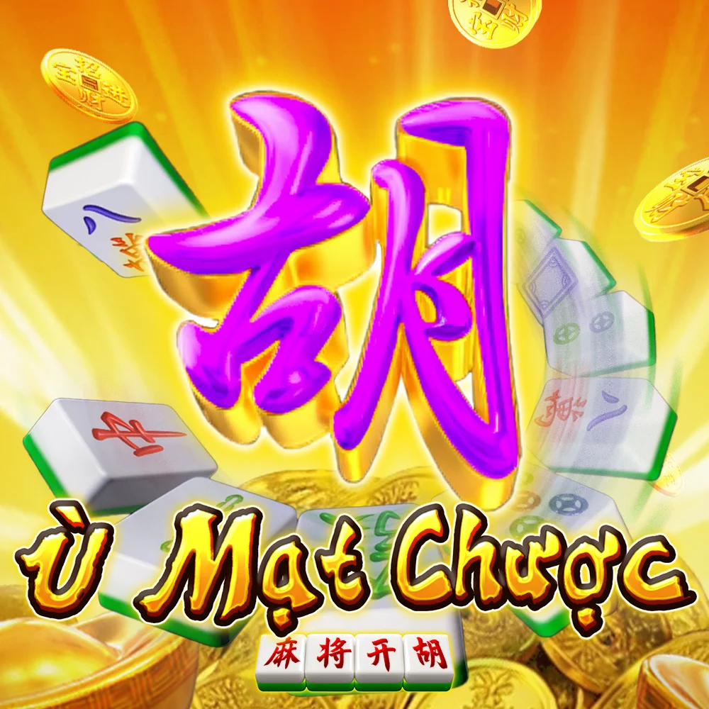Ù Mạt Chược